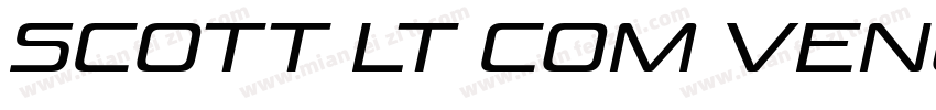 Scott LT Com Venus字体转换
